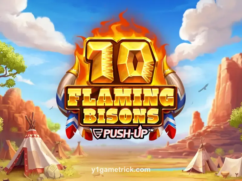 10 Flaming Bisons